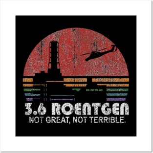 Distress Vector 3,6 Roentgen Not Great Not Terrible Chernobyl Posters and Art